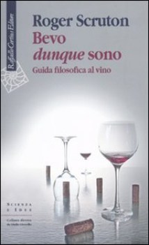 bevo dunque sono guida filosofica al vino