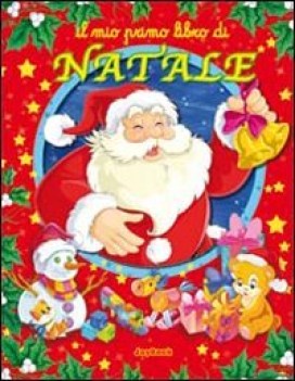 mio primo libro di natale ediz illustrata