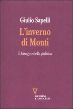 inverno di monti il bisogno della politica