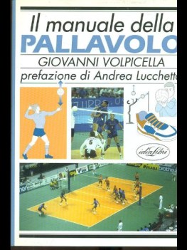 manuale della pallavolo ediz illustrata