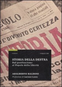 storia della destra dal postfascismo al popolo della liberta