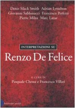 interpretazioni su renzo de felice