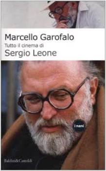 tutto il cinema di sergio leone