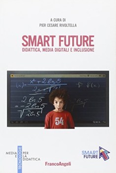 smart future didattica media digitali e inclusione