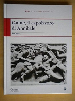 canne il capolavoro di annibale