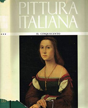 pittura italiana il cinquecento terzo volume