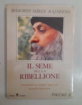 seme della ribellione volume II