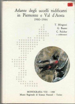 atlante degli uccelli nidificanti in piemonte e val d\'aosta 1980-1984