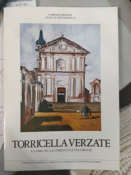 torricella verzate  il comune la chiesa e la via crucis 1987