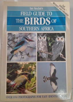 ian sinclair\'s field guide to the birds of southern africa