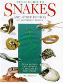 field guide snakes and other reptiles of southern africa