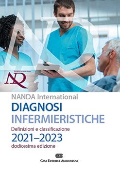 diagnosi infermieristiche definizioni e classificazioni 20212023 na