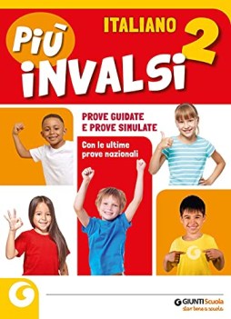 piu invalsi italiano per la scuola elementare vol 2