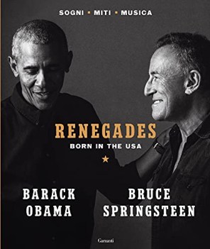 renegades born in the usa  edizione italiana