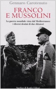 franco e mussolini