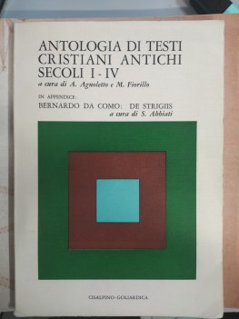 antologia di testi cristiani antichi secoli i  iv