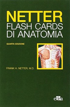 Netter flash cards di anatomia 4ed.