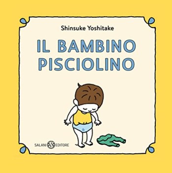 bambino pisciolino ediz illustrata