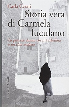 storia vera di carmela iuculano