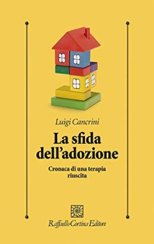 sfida dell\'adozione cronaca di una terapia riuscita