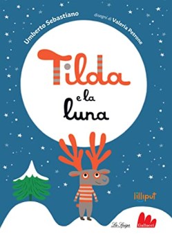 tilda e la luna ediz a colori