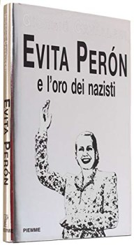 evita peron e loro dei nazisti