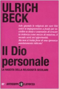 dio personale la nascita della religiosita secolare