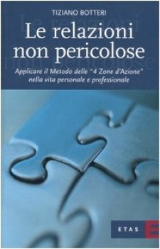 relazioni non pericolose applicare il metodo delle 4 zone d\'azione