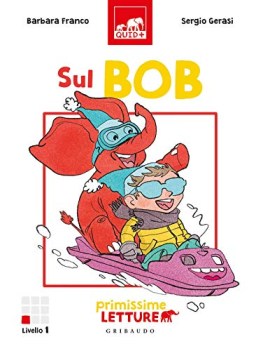 sul bob primissime letture livello 1 ediz a colori