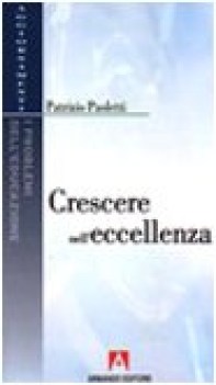 crescere nell eccellenza