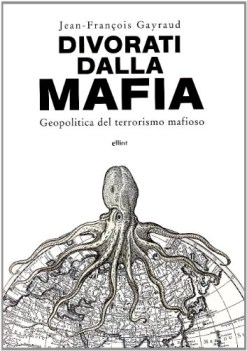 divorati dalla mafia geopolitica del terrorismo mafioso