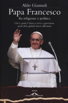 papa francesco fra religione e politica