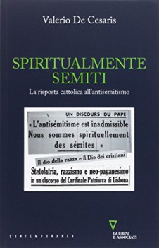 spiritualmente semiti la risposta cattolica all antisemitismo