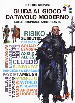 guida al gioco da tavolo moderno dalle origini agli anni ottanta