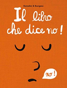 libro che dice no ediz a colori