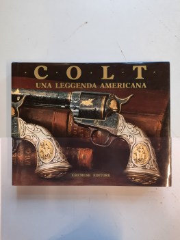 colt una leggenda americana