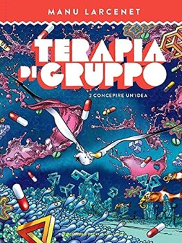 terapia di gruppo concepire un\'idea vol 2