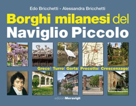 borghi milanesi del naviglio piccolo greco turro gorla precotto crescenzago