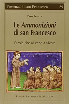 ammonizioni di san francesco parole che aiutano a vivere