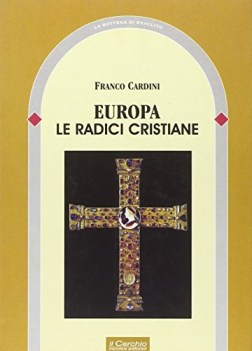 europa le radici cristiane