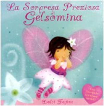 sorpresa preziosa di gelsomina