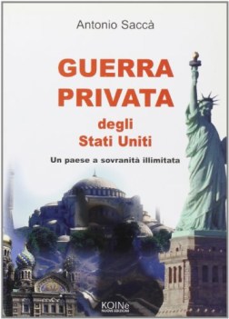 guerra privata degli stati uniti un paese a sovranita illimitata