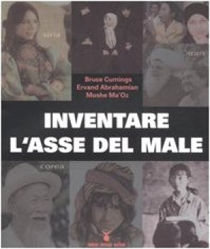 inventare l asse del male