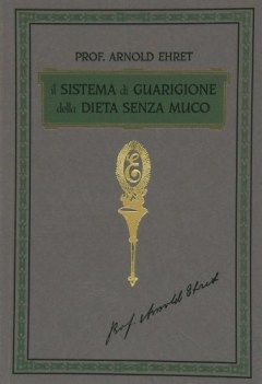 sistema di guarigione della dieta senza muco