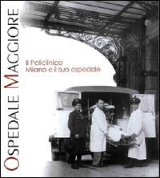 policlinico milano e il suo ospedale