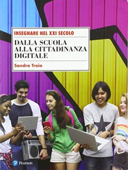 dalla scuola alla cittadinanza digitale