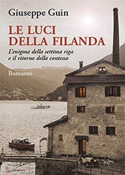 luci della filanda l\'enigma della settima riga e il ritorno della