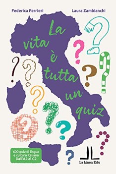 vita e tutta un quiz