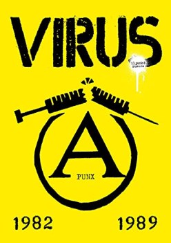 virus il punk e\' rumore 1982-1989