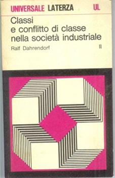 classi e conflitto di classe nella societ industriale vol 2